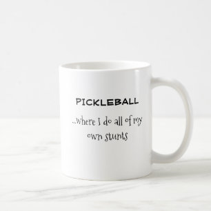 Funny "Do My Own Stunts" Pickleball-Tasse Kaffeetasse