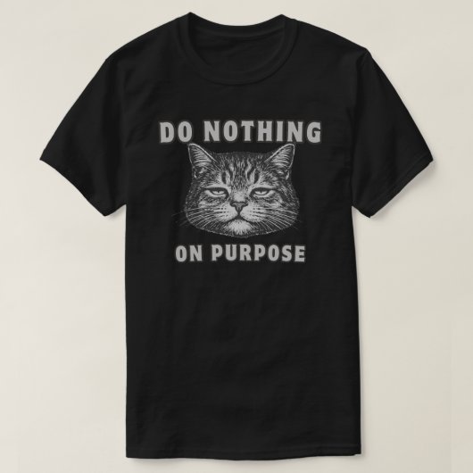 Funny “Do Nothing” Lazy Cat Minimalist T-Shirt (Design vorne)
