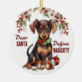 Funny Doberman Pinscher Pup Definition Naughty Fer Keramik Ornament (Vorne)