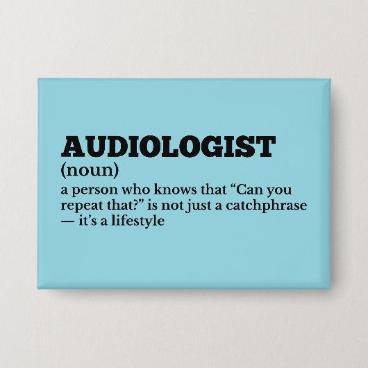 Funny Doctor Audiologe Definition Button (Vorderseite)