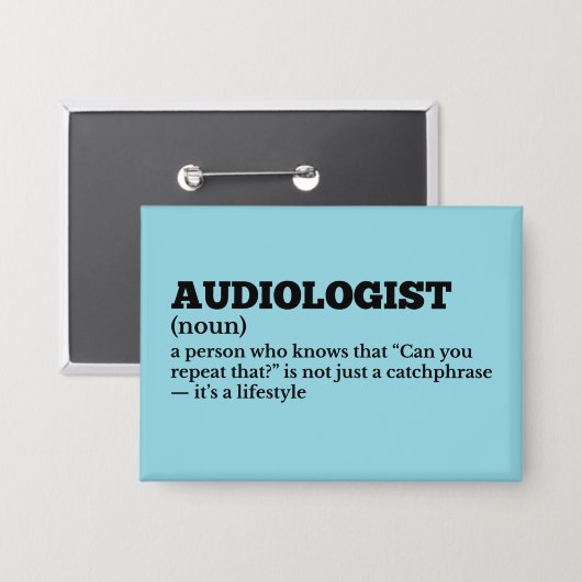 Funny Doctor Audiologe Definition Button (Vorderseite/Rückseite)