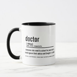 Funny Doctor Definition Mug - Custom Coffee Cup Tasse