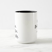 Funny Doctor Gift – It's Dr Actually Custom Name Tasse (Zentrum)
