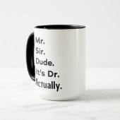 Funny Doctor Gift – It's Dr Actually Custom Name Tasse (Vorderseite Links)
