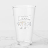 Funny Doctor Gifts | Phantastischer Arzt Glas (Rückseite)