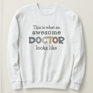 Funny Doctor Gifts   Phantastischer Arzt Sweatshirt