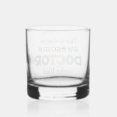 Funny Doctor Gifts | Phantastischer Arzt Whiskyglas (Rückseite)