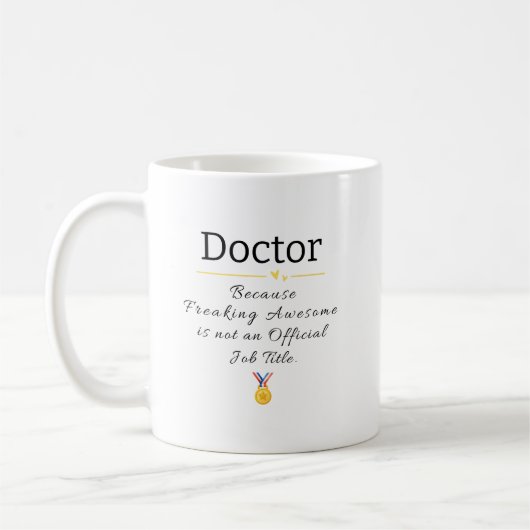 Funny Doctor Job Title Coffee Tasse (Links)