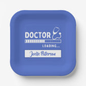 Funny Doctor Loading Bar Medical Future Doctor Pappteller (Vorderseite)