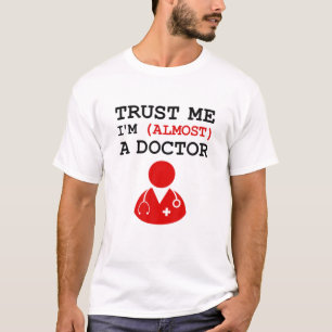 Funny Doctor Medical Student Praktikant ich bin fa T-Shirt
