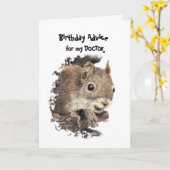 Funny DOCTOR Old Age Birthday Eichhörnchenberater Karte (Gelbe Blume)