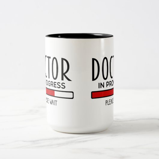 Funny Doctor Progress Bitte warten Medizinstudium Zweifarbige Tasse (Mittel)