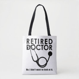 Funny Doctor Retirement Medical Theme Tasche