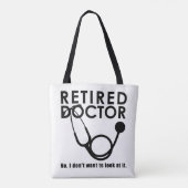 Funny Doctor Retirement Medical Theme Tasche (Rückseite)