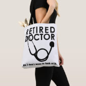 Funny Doctor Retirement Medical Theme Tasche (Von Nahem)
