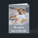 Funny Dog Birthday Card Karte<br><div class="desc">Wünschen Sie Ihrem Liebsten einen glücklichen Geburtstag mit dieser Karte!</div>