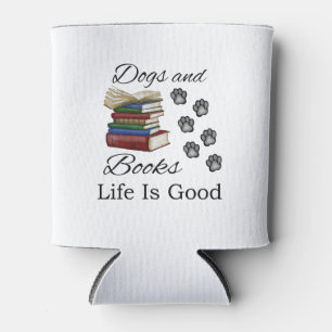 Funny Dog Book Life ist gut Pet Lover Buchleser Dosenkühler