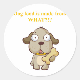Funny Dog Essen wird aus was gemacht?! Runder Aufkleber