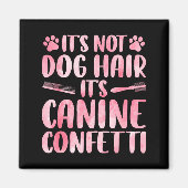 Funny Dog Groomer Art For Men Women Dog Grooming P Magnet (Vorne)