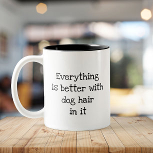 Funny Dog Hair - The Secret Ingredients Pet Lover Zweifarbige Tasse