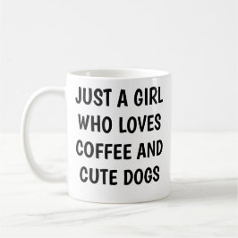 Funny Dog Lover Gift Dog Mom Coffee Cute Dogs Cup Kaffeetasse