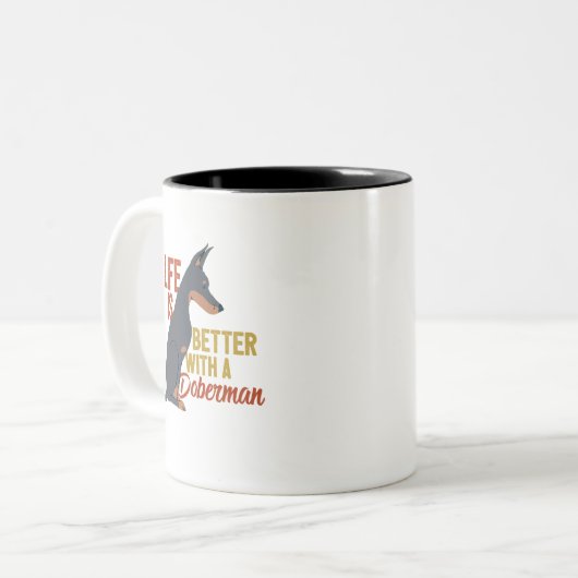 Funny Dog Lover Life ist besser mit einem Doberman Zweifarbige Tasse (Vorderseite Links)