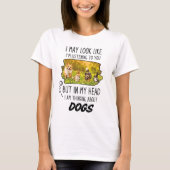 Funny Dog Lover T-Shirt (Vorderseite)