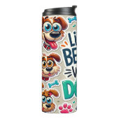 Funny Dog Lover Thermosbecher (Nach links gedreht)