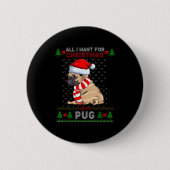 Funny Dog Lovers Cute Pug Santa Hat Ugly Christmas Button (Vorderseite)
