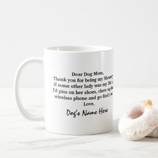 Funny Dog Mama Geschenk vom Hund Kaffeetasse