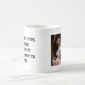 Funny Dog Mama Zitat Foto Kaffeetasse (Mittel)