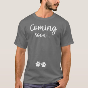 Funny Dog Mom Owner Dog's Pregnancy Announcement C T-Shirt
