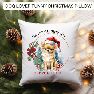 Funny Dog Naughty List Weihnachten Kissen