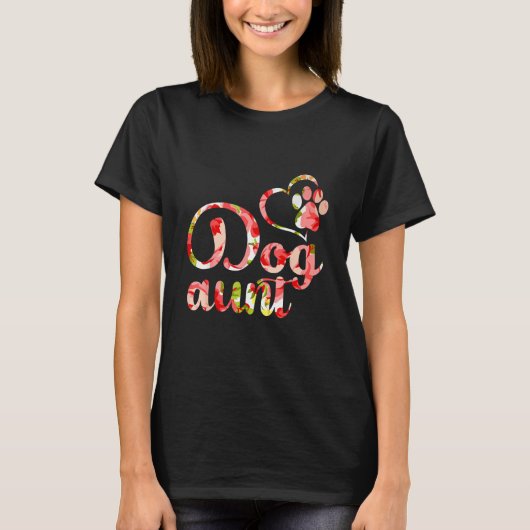 Funny Dog Owner Shirt, Dog Aunt Fur Life T-Shirt (Vorderseite)