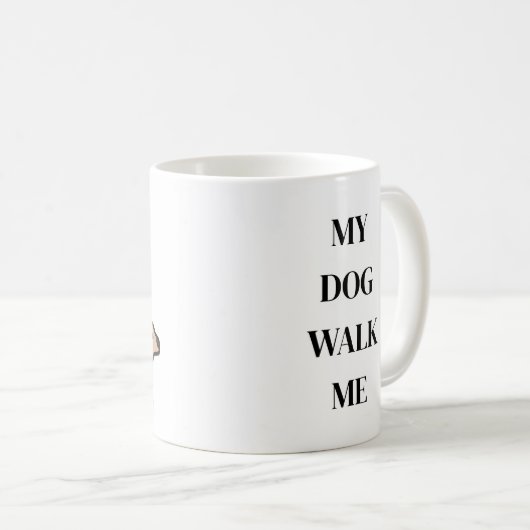 Funny Dog Owner Tasse (VorderseiteRechts)