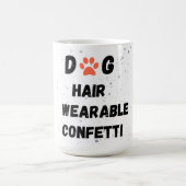 Funny Dog Parent Zitat Kaffeetasse (Mittel)