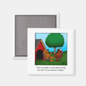 Funny Dog / Pet Spaß Magnet (Vorderseite/Rückseite)