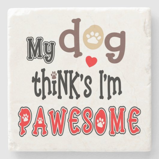 Funny Dog Pun Pawesome Quirky Typografie Steinuntersetzer (Vorderseite)