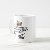 Funny Dog Quotes: Hunde sind wie Kartoffelchips Kaffeetasse (Vorderseite Links)