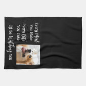 Funny Dog Sprichwort Foto Schwarz-weiß Geschirrtuch (Horizontal)
