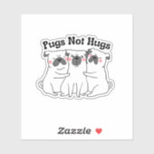 Funny Dog Sticker Mops nicht umarmt (Blatt)