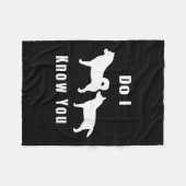 Funny Dog T _ Excuse Me, Do I Know You _ Gift Fleecedecke (Vorderseite (Horizontal))