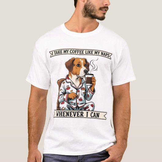 Funny Dog T - Shirt Kaffee & Nickerchen Haustiere  (Vorderseite)