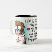 "Funny Dog Tasse - Für Hunde Liebhaber von Tieren (Vorderseite Links)