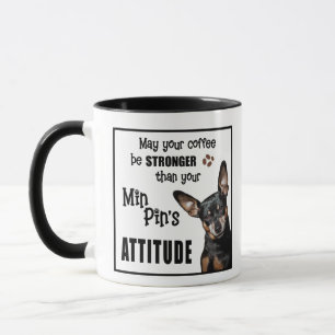 Funny Dog Tasse - Miniature Pinscher