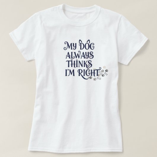 Funny Dog Text T-Shirt (Design vorne)