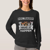 Funny Dog Trainer Spaß Welpe Bildung T-Shirt (Vorderseite)
