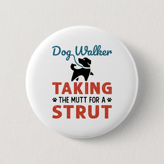 Funny Dog Walker übernimmt den Mutt für einen Stru Button (Vorderseite)