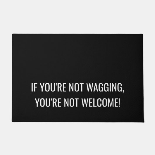 Funny Dog | Wenn Sie nicht wackeln Fußmatte (Vorderseite)