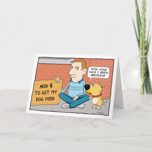 Funny Dog Will nicht zu korrigieren glücklichen Ge Karte (Vorderseite)